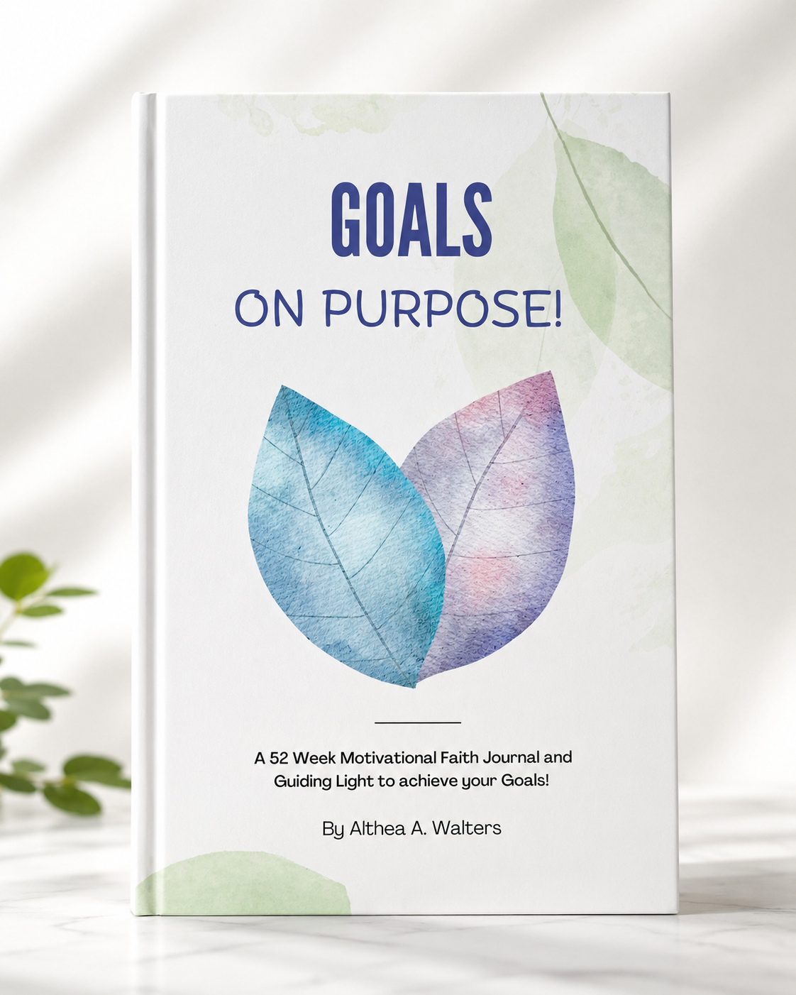 Goals On Purpose journal cover by Althea Walters